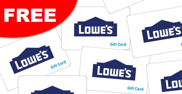 12,600 FREE Lowe’s Gift Cards Instantly Today Only